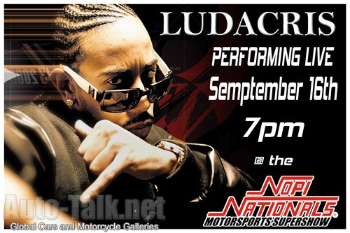 Ludacris  to perform live september 16th 2006 @ Nopi Nationals